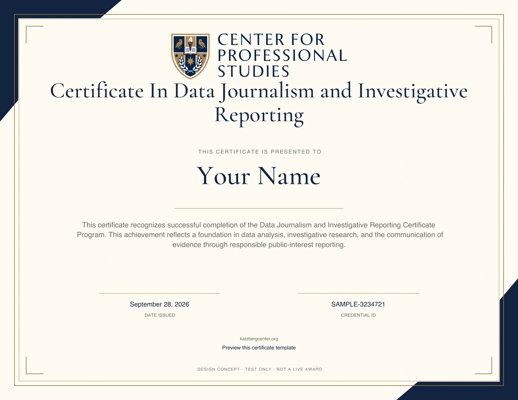 Sample Certificate in Data Journalism and Investigative Reporting, with the actual CPS award design and illustrative name, date and credential ID